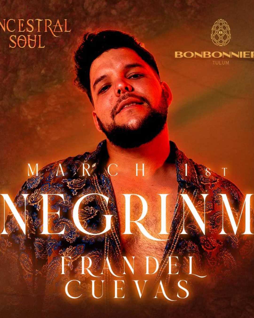 ANCESTRAL SOUL @ BONBONNIERE TULUM