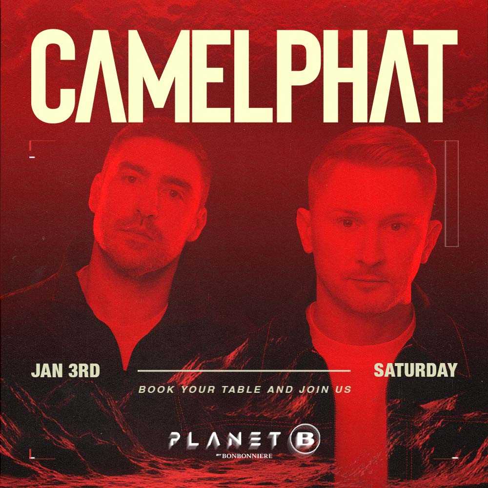 CAMELPHAT  BY BONBONIERE 
