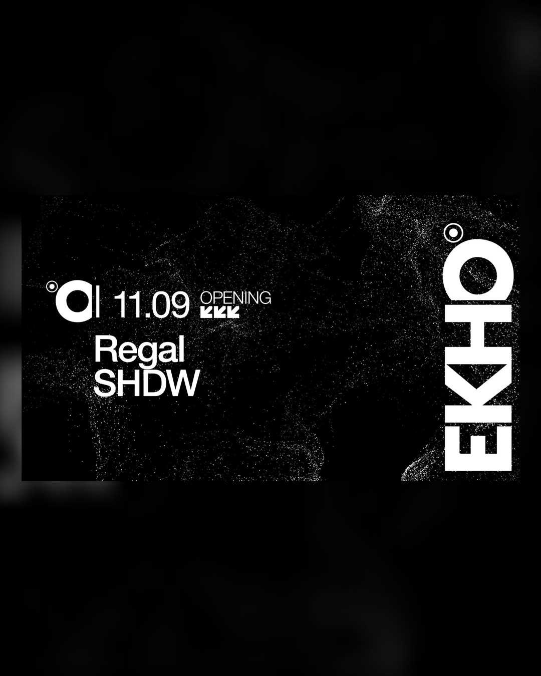 EKHO: Regal y SHDW en ART Madrid Club