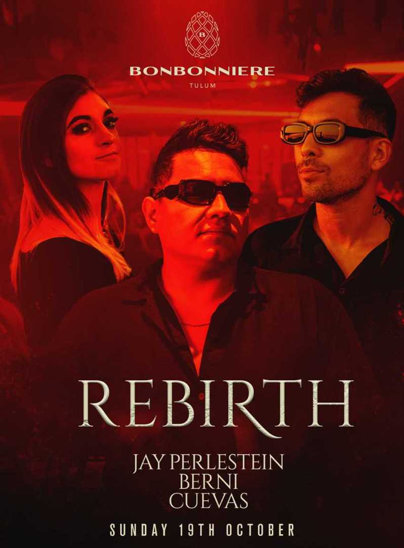 REBIRTH BY BONBONNIERE 19/10