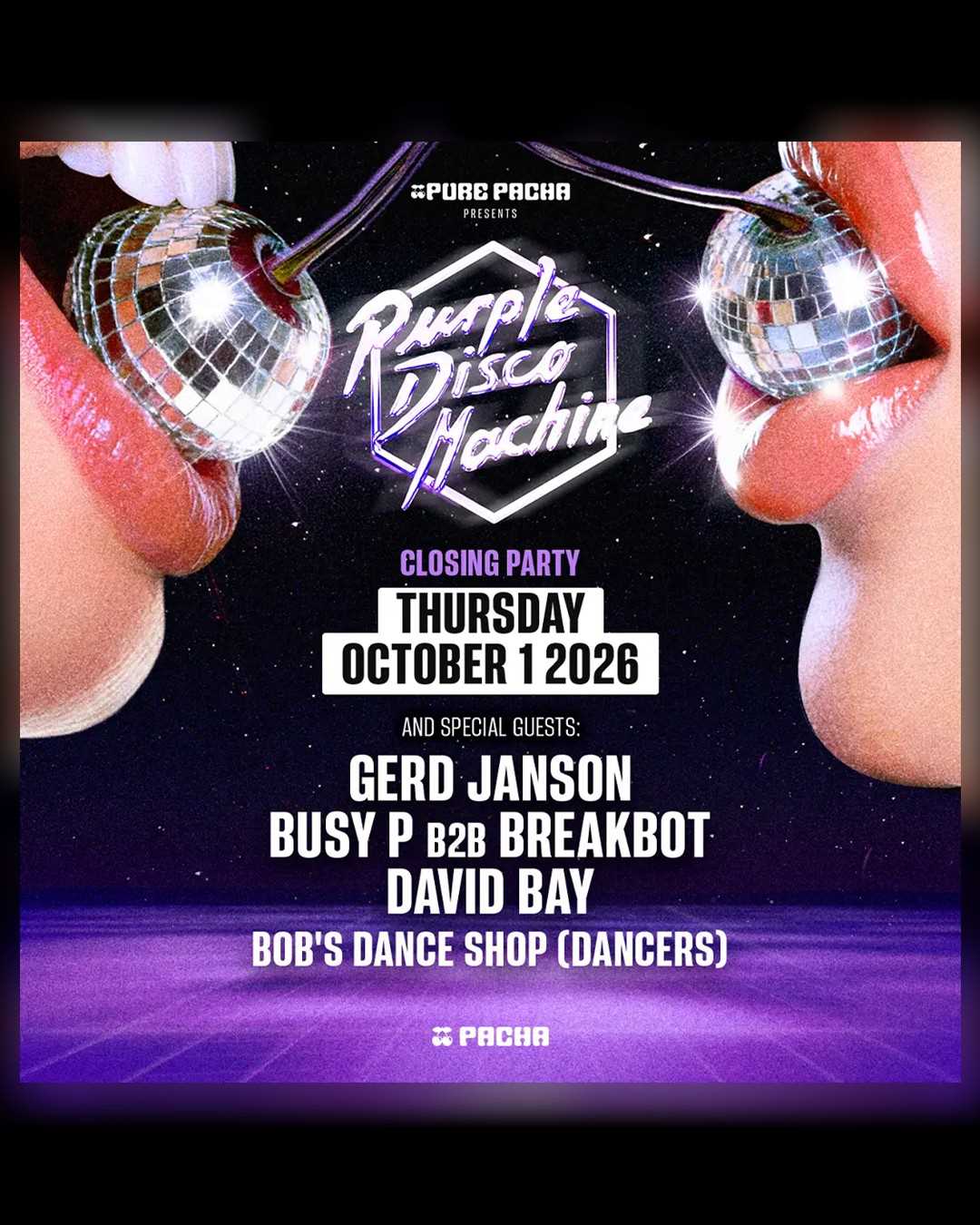 Purple Disco Machine: Pure Pacha Closing Party