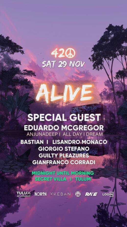 ALIVE BY 420 