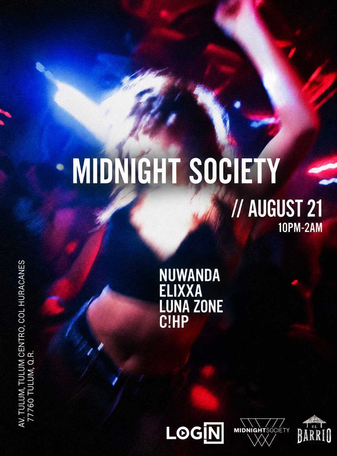 El Barrio Tulum + Midnight Society 