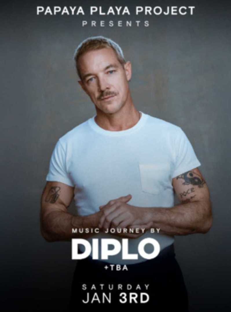 DIPLO BY PAPAYA PLAYA PROJECT