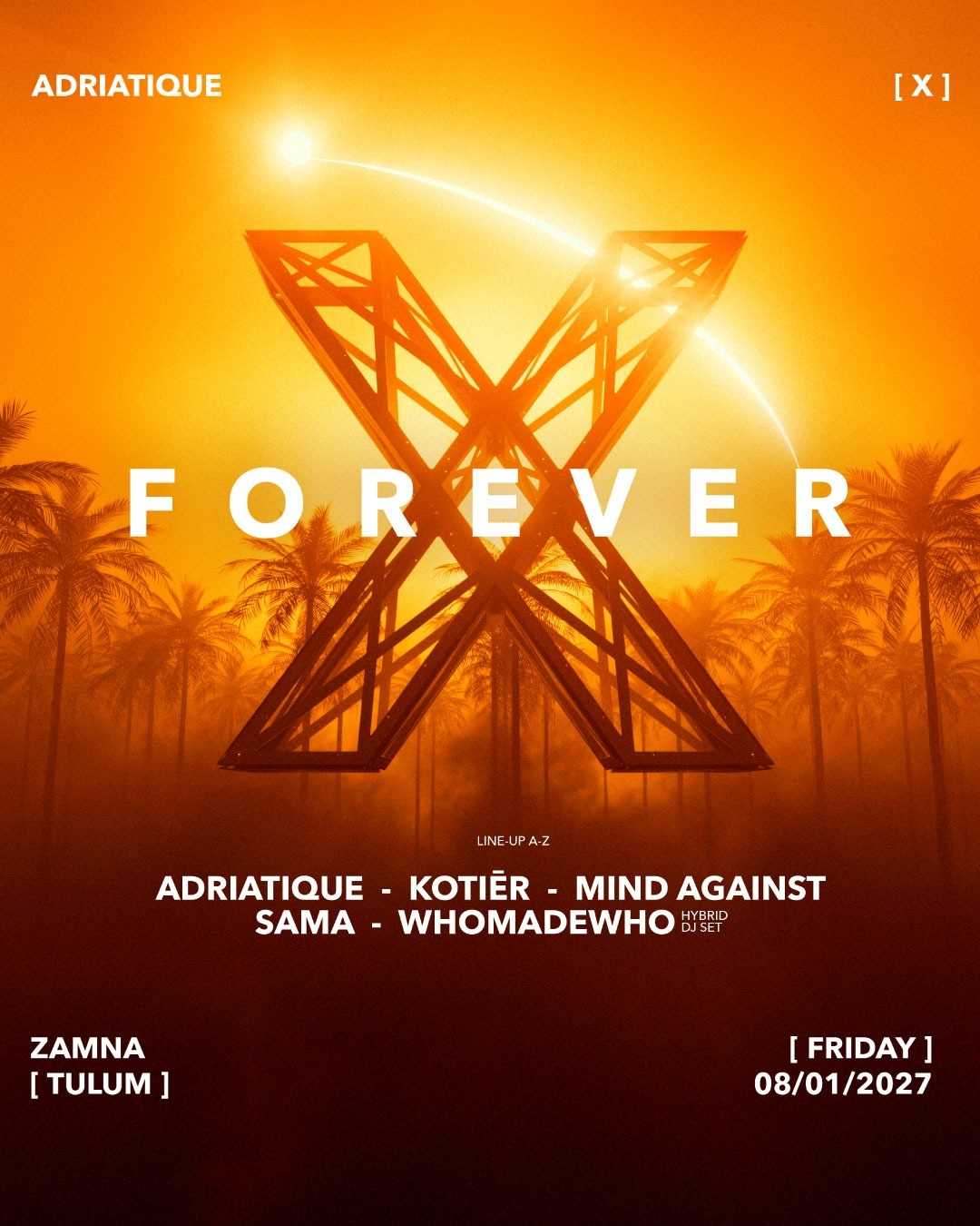ADRIATIQUE PRESENTS X BY ZAMNA