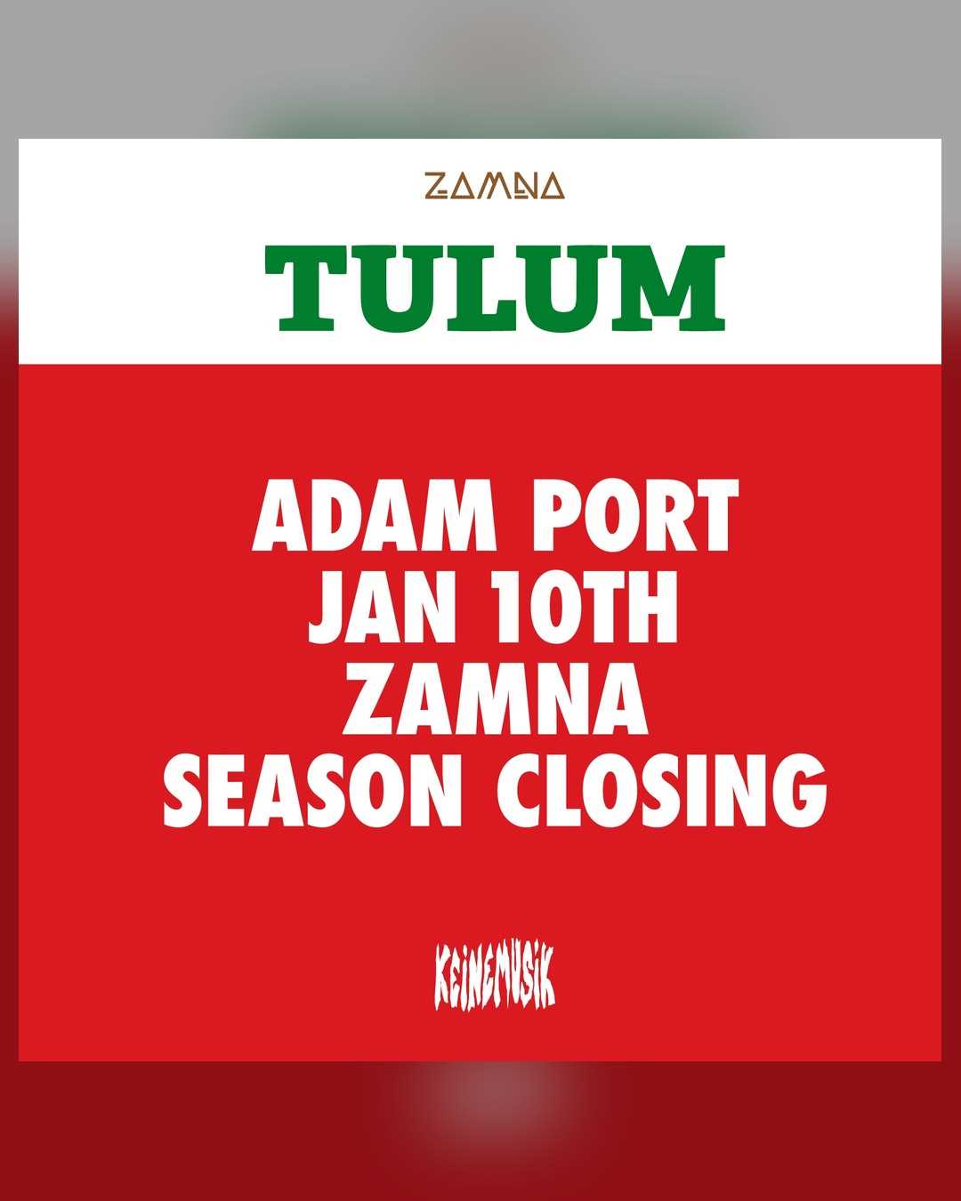 ADAM PORT SEASON CLOSING BY ZAMNA