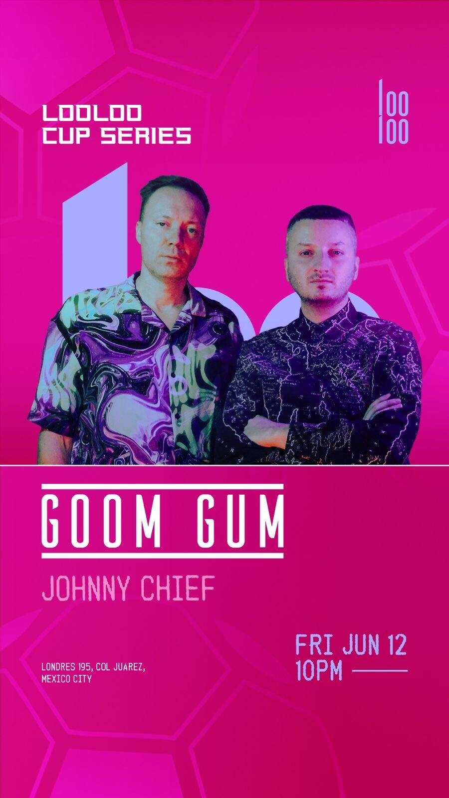 GOOM GUM