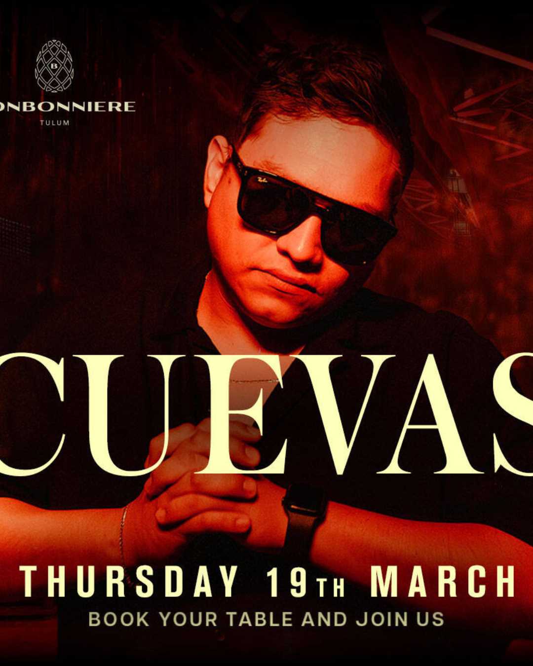 CUEVAS @ BONBONNIERE TULUM
