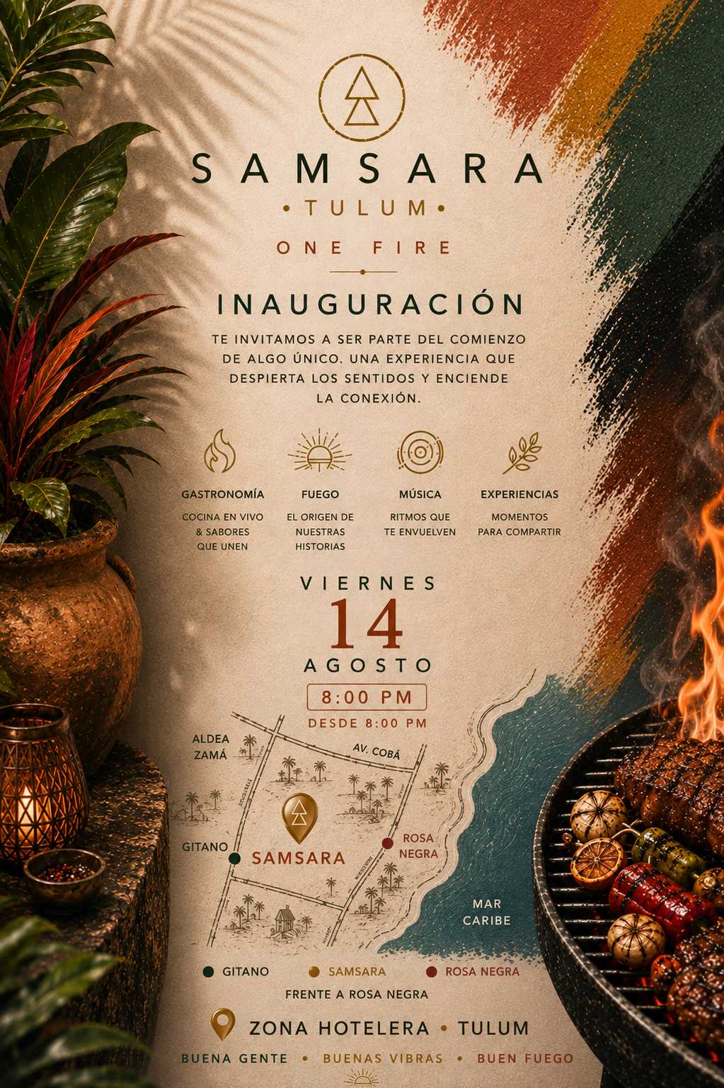 Samsara Tulum One Fire | Inauguración