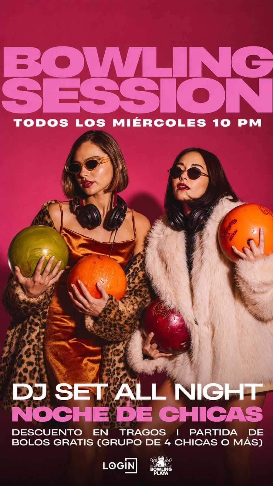 NOCHE DE CHICAS x Bowling Sessions  