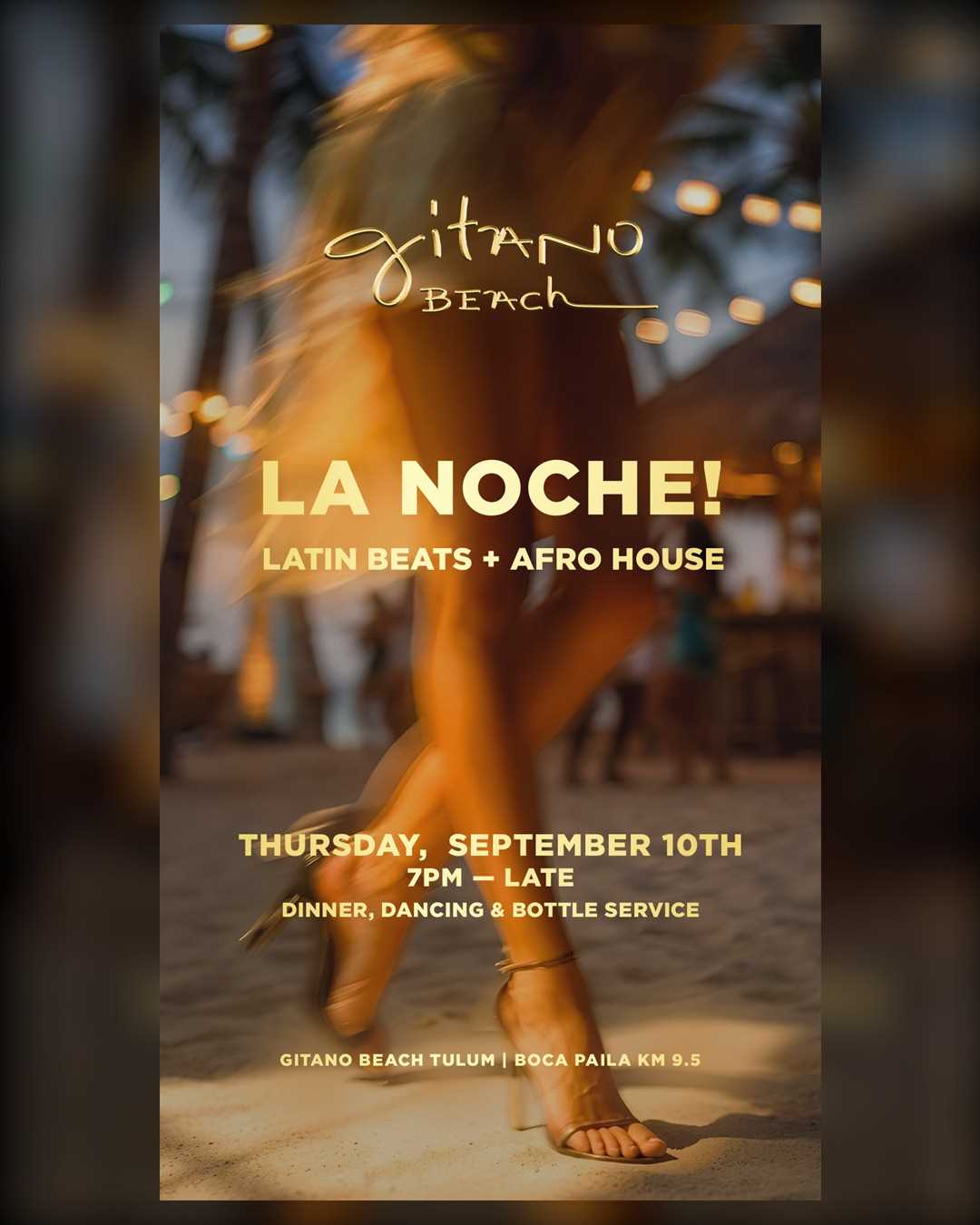 La Noche en Gitano Beach Tulum