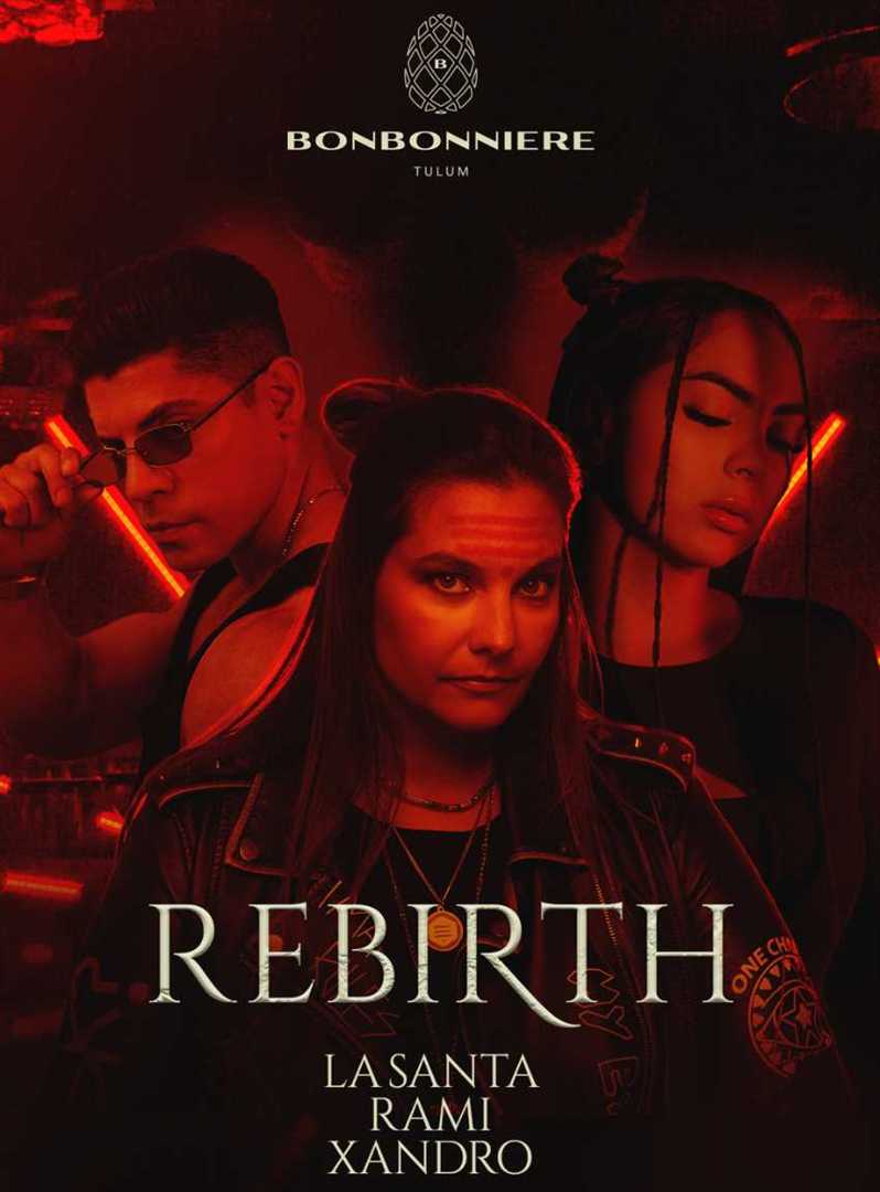 REBIRTH BY BONBONNIERE 26/10