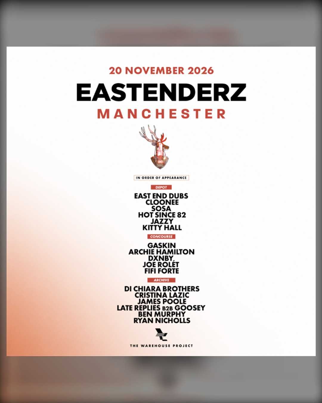 EastEnderz Manchester en The Warehouse Project
