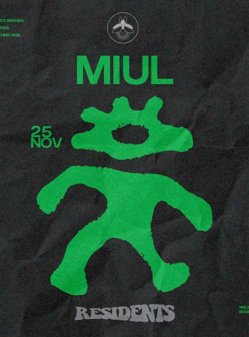  VAGALUME RESIDENTS: MIUL 25/11