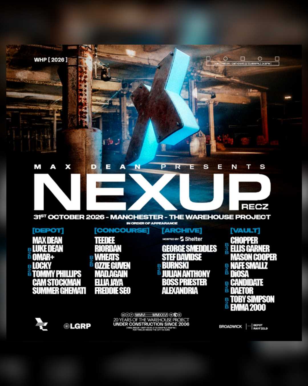 NEXUP Manchester en The Warehouse Project