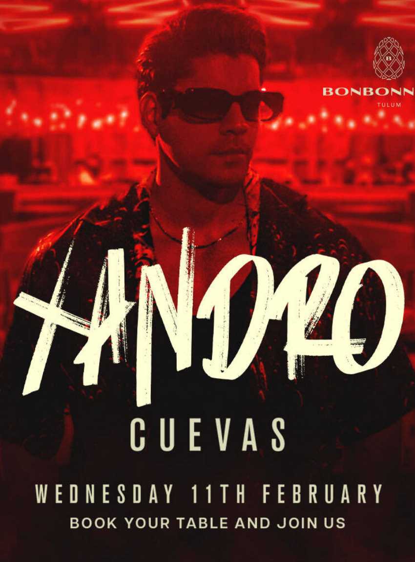 XANDRO @ BONBONNIERE TULUM