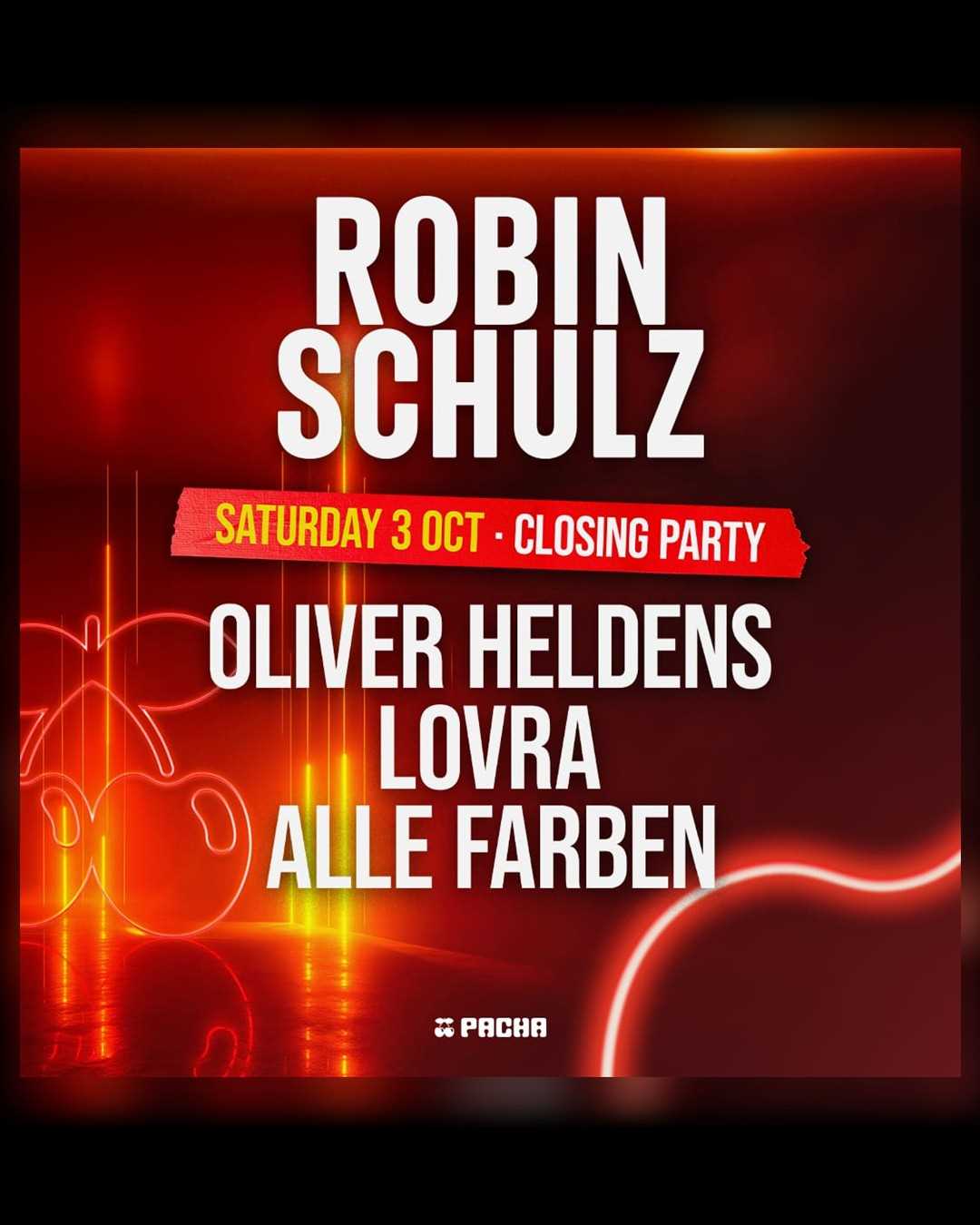 Robin Schulz Closing Party en Pacha Ibiza