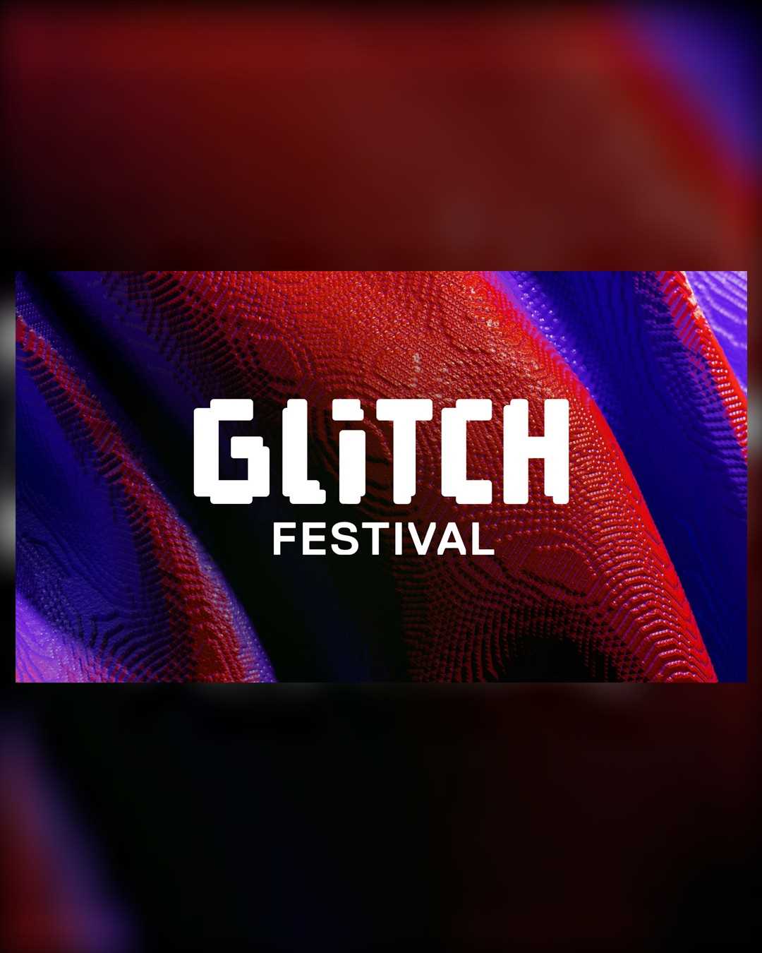 Glitch Festival 2026