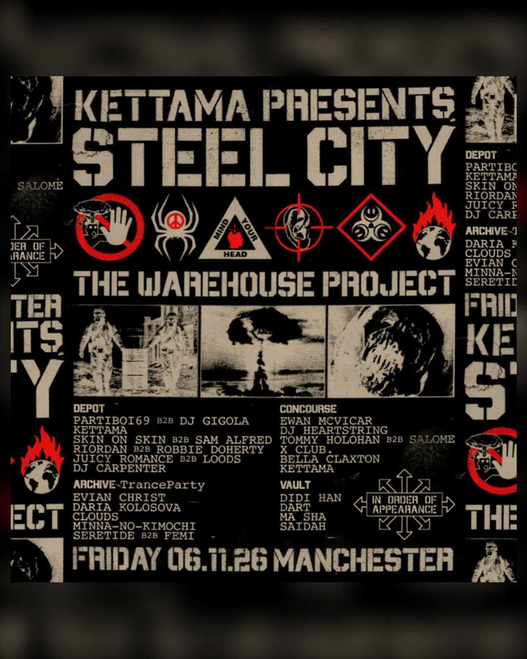 KETTAMA presents Steel City Dance Discs en The Warehouse Project