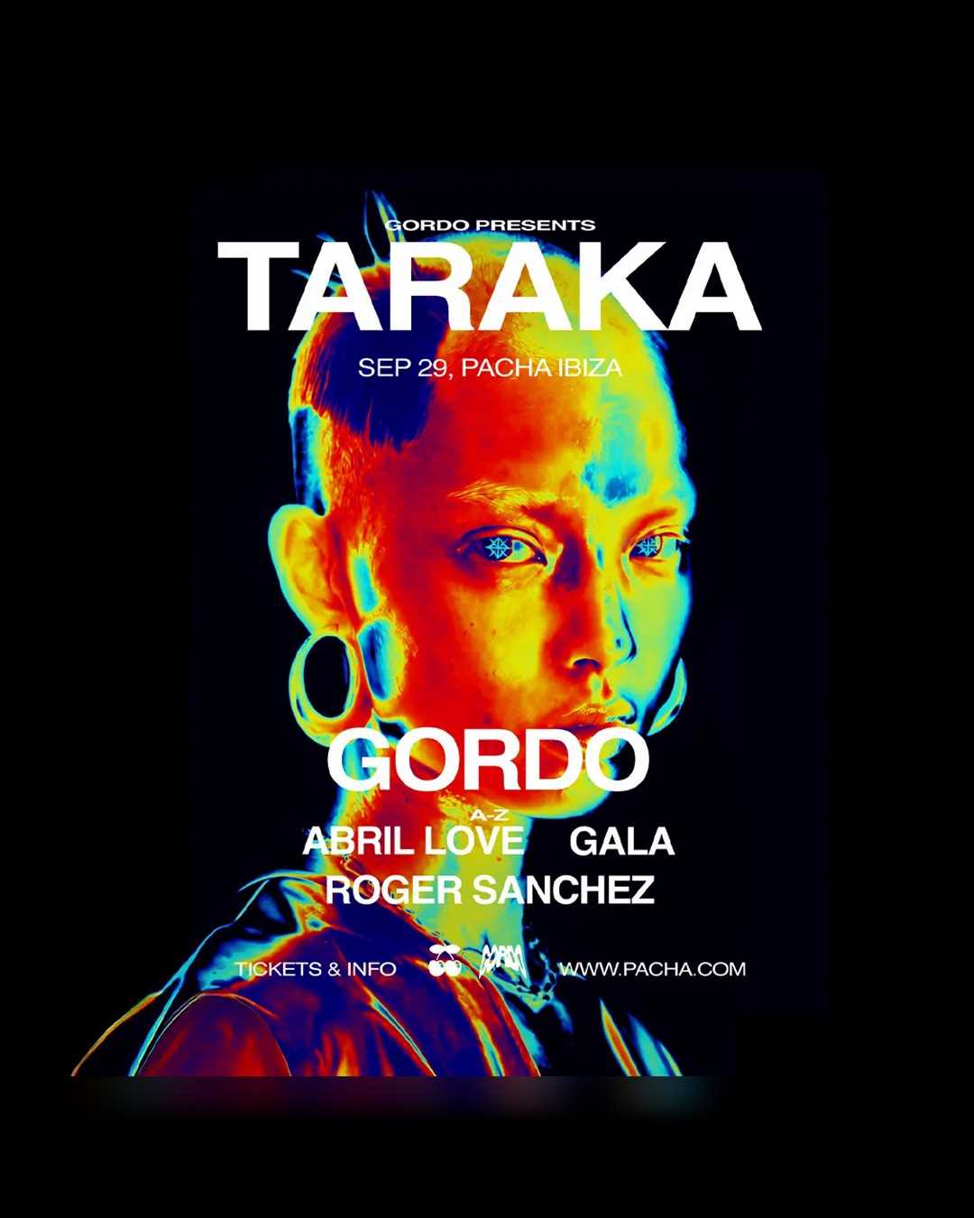 GORDO: Taraka Closing Party